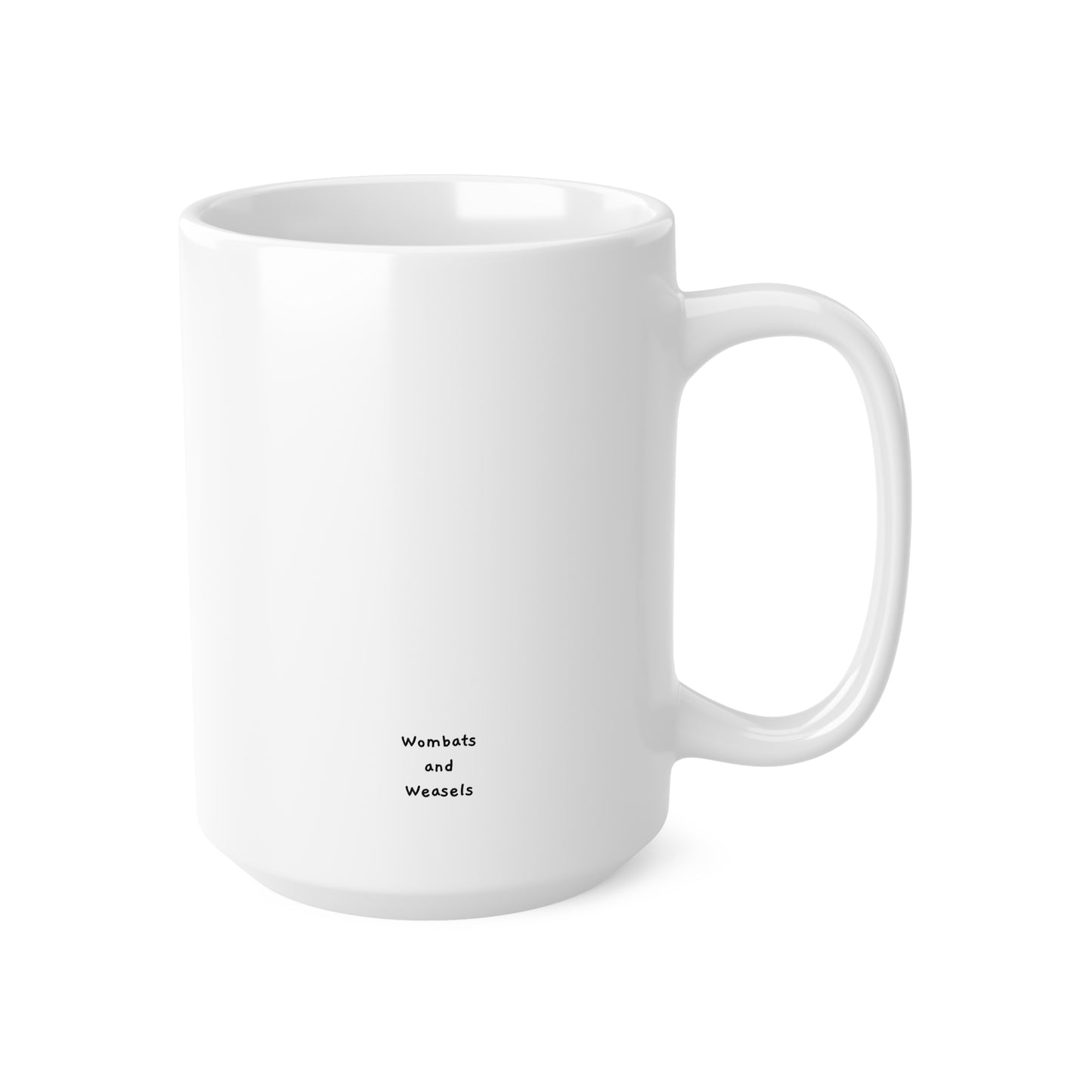 Funny Mug For People Having A Bad Day - 11oz & 15oz Options