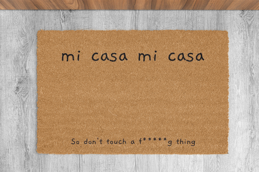 Mi casa, mi casa funny doormat
